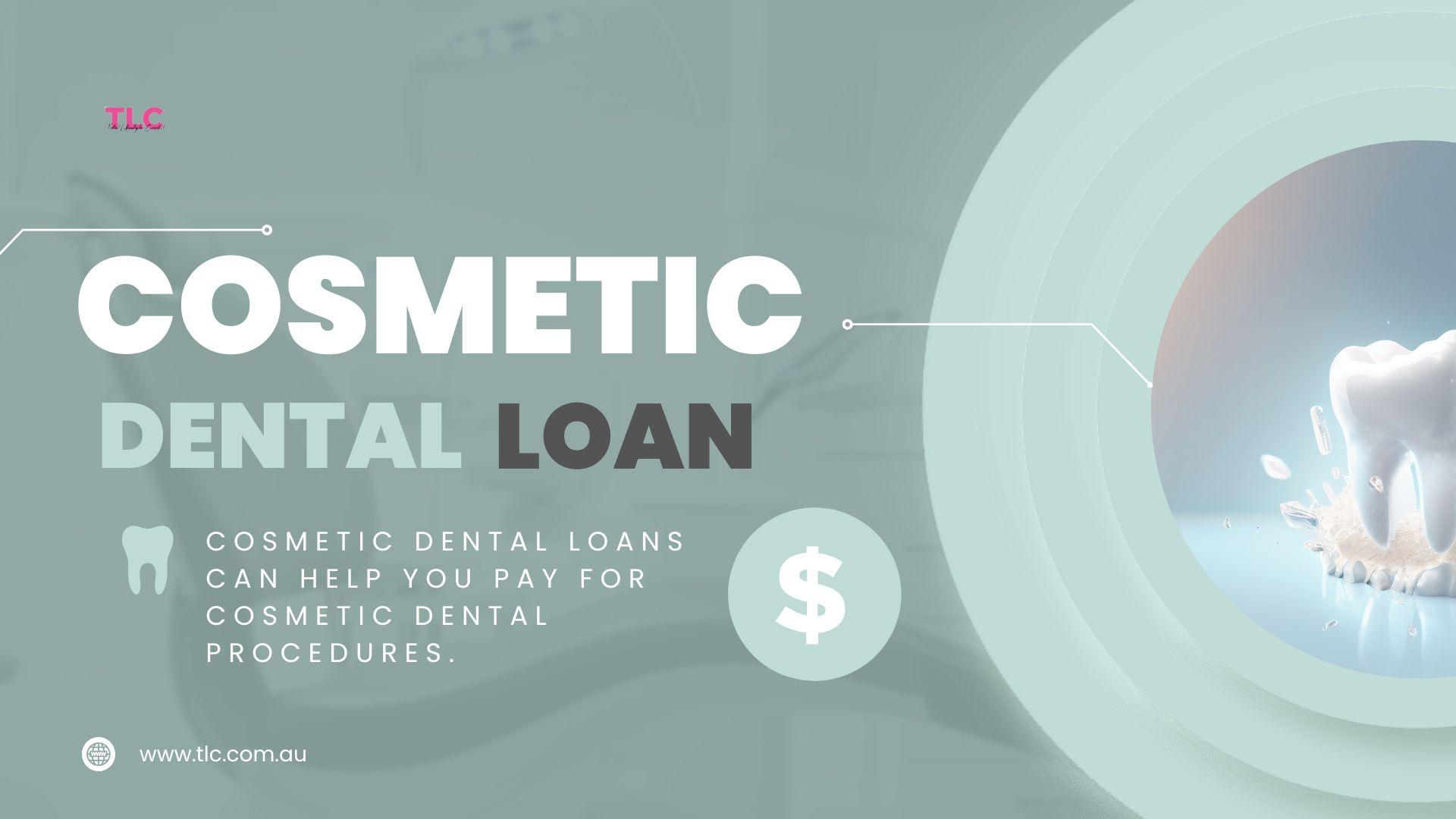 How Much Can You Borrow with a Cosmetic Dental Loan?