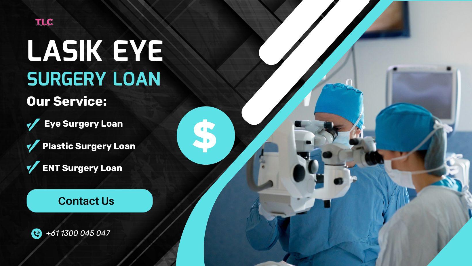 Lasik Eye Surgery Loan: Find the Best Deal for You
