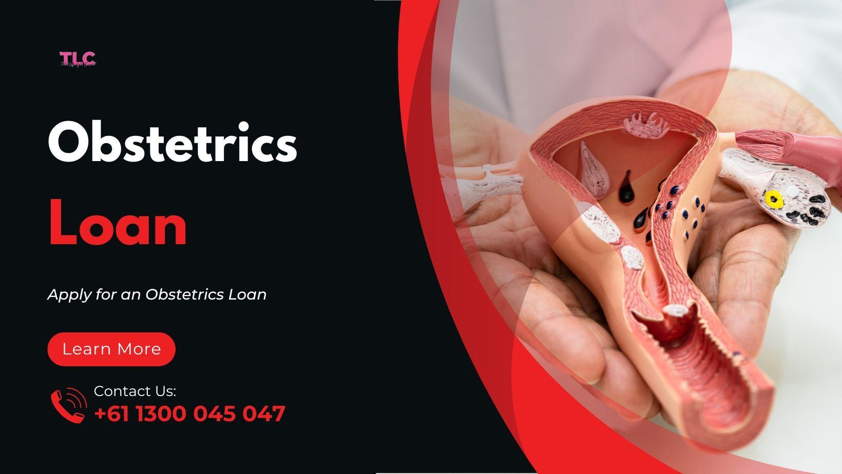 Easy Steps to Apply for an Obstetrics Loan