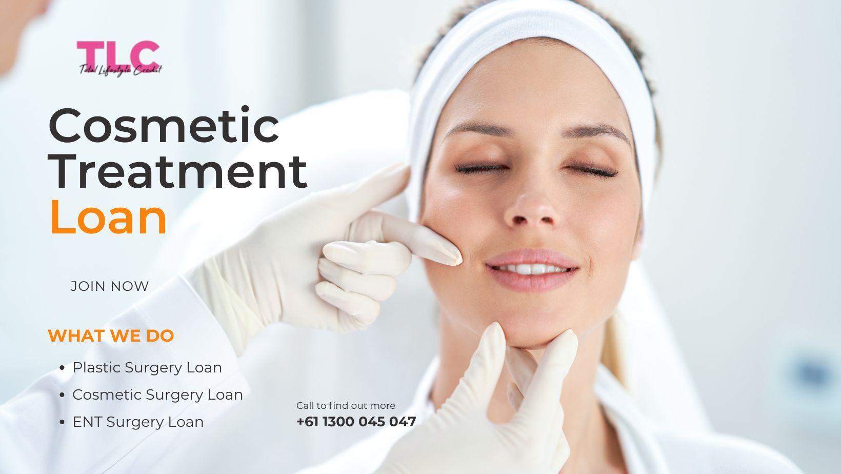 How to Get a Cosmetic Treatment Loan Quick