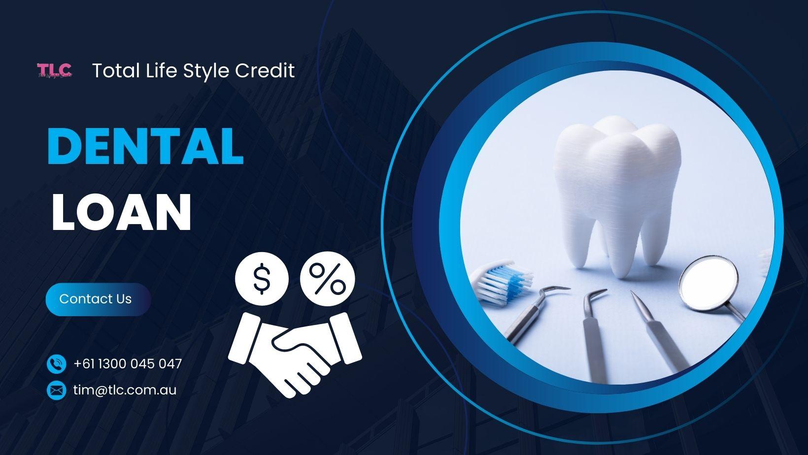 How to Find the Right Dental Loan for Your Needs